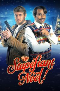 Dealing with Christmas-Un Stupefiant Noel (2023) Hindi