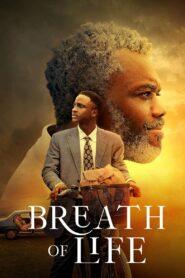 Breath of Life (2023) Hindi Dubbed