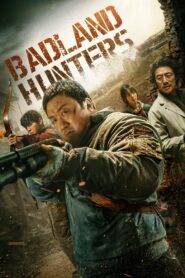 Badland Hunters (2024) Hindi Dubbed