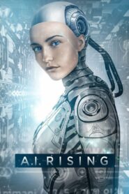 A.I. Rising (2018) Hindi Dubbed