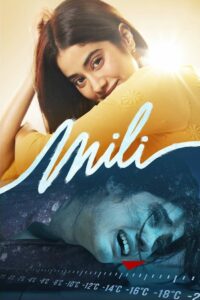 Mili (2022) Hindi HD