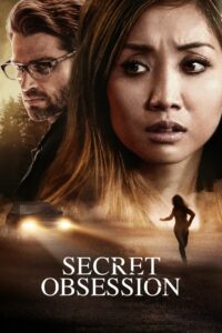 Secret Obsession (2019) Hindi Dubbed