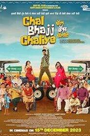 Chal Bhajj Chaliye (2024) Punjabi HD