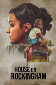 House on Rockingham (2024) HQ Hindi Dubbed