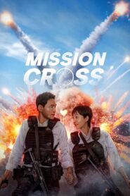 Mission: Cross (2024) Hindi Dubbed 