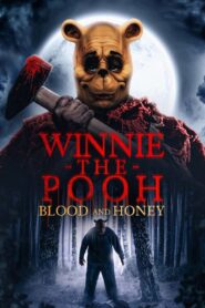 Winnie the Pooh: Blood and Honey (2023) Hindi Dubbed